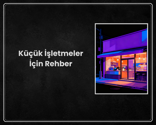 Yerel SEO’nun 2026’daki Yeni Kuralları ve Küçük İşletmeler İçin Rehber